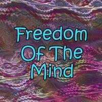 Freedom Of The Mind