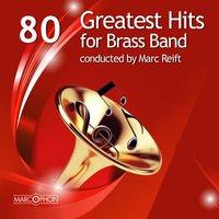 80 Greatest Hits for Brass Band