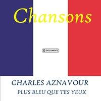 Charles Aznavour - Plus bleu que tes yeux