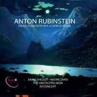Rubinstein: Piano Concerto No. 4 in D Minor, Op. 70 & Caprice russe, Op. 102