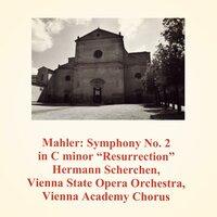 Mahler: symphony no. 2 in C minor "resurrection"