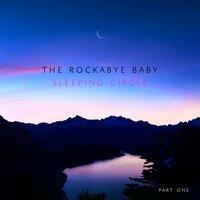 The Rockabye Baby Sleeping Circle