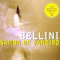 Samba De Janeiro - The Bootleg Remixes, Vol. 1