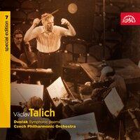 Talich Special Edition 7. Dvořák: Symphonic Poems