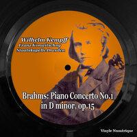 Brahms: Piano Concerto No.1 in D Minor, Op.15