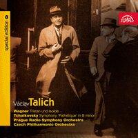 Talich Special Edition 8. Wagner: Tristan und Isolde - Tchaikovsky: Symphony "Pathétique" in B minor