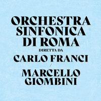 Orchestra Sinfonica Di Roma Diretta Da Carlo Franci/ Marcello Giombini
