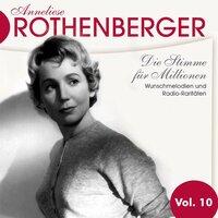 Anneliese Rothenberger Vol. 10
