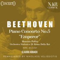 Piano Concerto, No. 5 "Emperor"