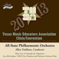 2013 Texas Music Educators Association (TMEA): All-State Philharmonic Orchestra