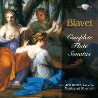 Blavet: Complete Flute Sonatas
