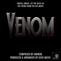 Venom - Knock, Knock Let The Devil In - Main Theme