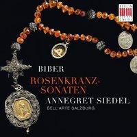 Biber: Rosenkranz-Sonaten