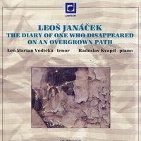 Janáček: The Diary of One Who Disappeared & On an Overgrown Path