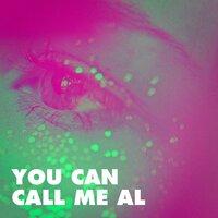 You Can Call Me Al