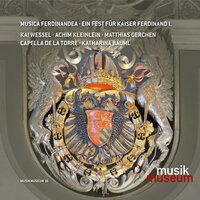 Musica Ferdinandea - Ein Fest für Kaiser Ferdinand