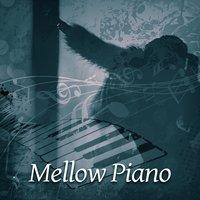 Mellow Piano – Ambient Jazz Instrumental, Relaxing Piano, Ultimate Jazz Lounge, Jazz Fest