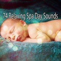 74 Relaxing Spa Day Sounds