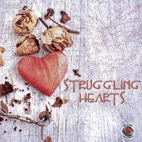 Struggling Hearts