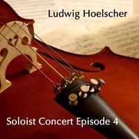 Soloist Concert Episode 4