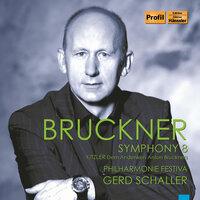 Bruckner: Symphony No. 8 - Kitzler: Trauermusik dem Andenken Anton Bruckners