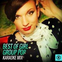 Best of Girl Group Pop Karaoke Mix