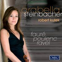 Fauré, Poulenc & Ravel: Works for Violin
