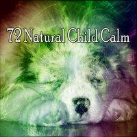 72 Natural Child Calm