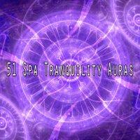 51 Spa Tranquility Auras