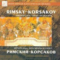 Rimsky-Korsakov: Sheherazade - Opera Highlights