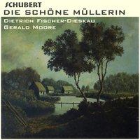 Die Schöne Müllerin, Op. 25, D. 795