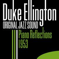 Original Jazz Sound: Piano Reflections 1953