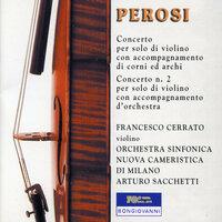 Perosi: Concerto per solo di violino & Concerto No. 2