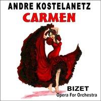 Bizets Carmen: Opera for Orchestra