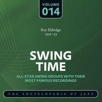 Swing Time - The Encyclopedia of Jazz, Vol. 14