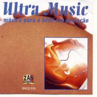 Ultra Music (Música para o bebê en Gestação)