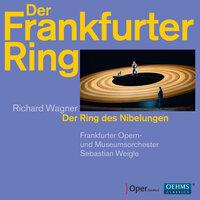 Wagner: Der Frankfurter Ring