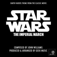 Star Wars - The Imperial March Theme