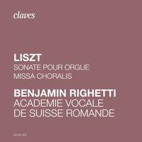 Franz Liszt: Sonate pour orgue & Missa Choralis