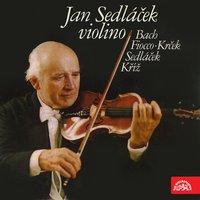 Violino - Bach, Fiocco, Krček, Sedláček, Kříž