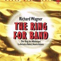Richard Wagner: The Ring For Band