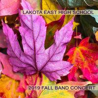 Lakota East High School 2019 Fall Band Concert