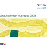 Donaueschinger Musiktage 2008