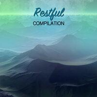 #16 Restful Compilation for Reiki & Relaxation