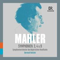 Mahler: Symphonies Nos. 3, 4 & 9