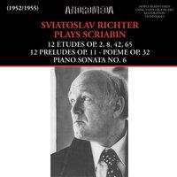 Sviatoslav Richter Plays Scriabin