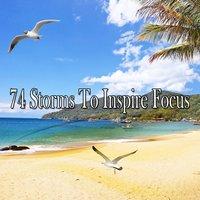 74 Storms To Inspire Focus