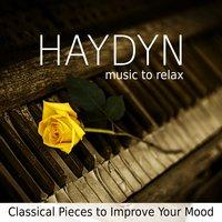 Haydn Music to Relax: Classical Pieces to Improve Your Mood