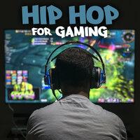 Hip Hop For Gaming