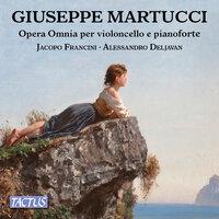 Martucci: Complete Works for Cello & Piano